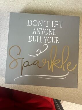 Gray and Gold "Don't Let Anyone Dull Your Sparkle" Wall Sign